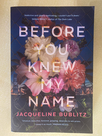 Before you knew my name. Jacqueline Bublitz. 2021.
