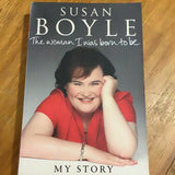 The Woman I was supposed to be. Susan Boyle. 2010.