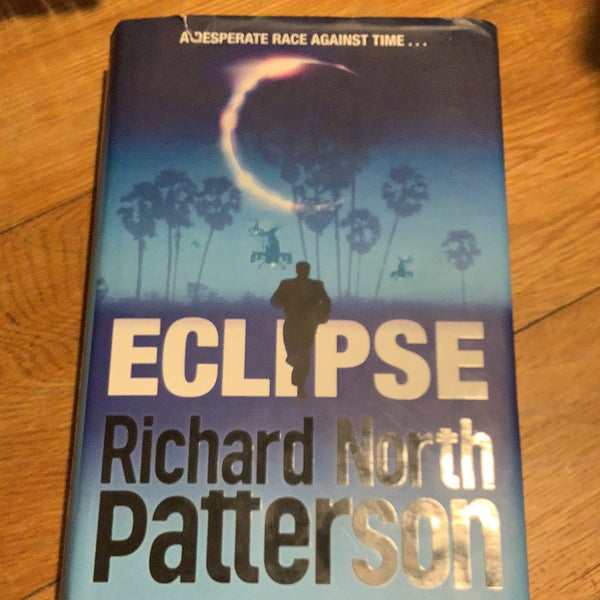 Eclipse. Richard North Patterson. 2009.