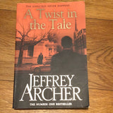 Twist in the tale. Jeffrey Archer. 2014.