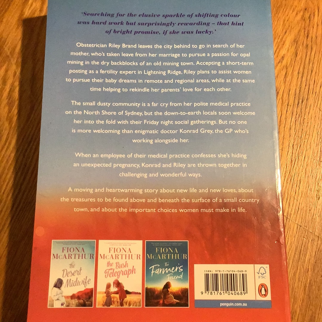 Opal miner’s daughter. Fiona McArthur. 2022.