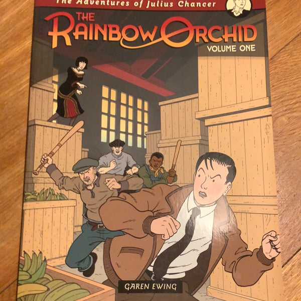 Rainbow orchard: volume one. Garden Ewing. 2009.