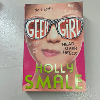 Geek girl: head over heels. Holly Smale. 2016.