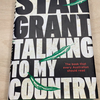 Talking to my country. Stan Grant. 2016.