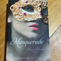 Masquerade. Melissa De La Cruz. 2010.