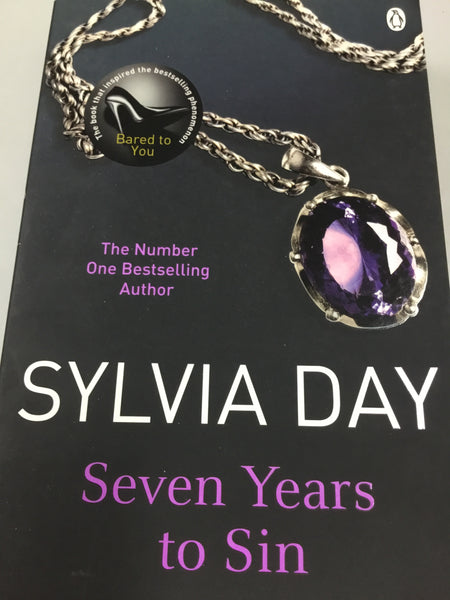 Seven years to sin. Sylvia Day. 2011.
