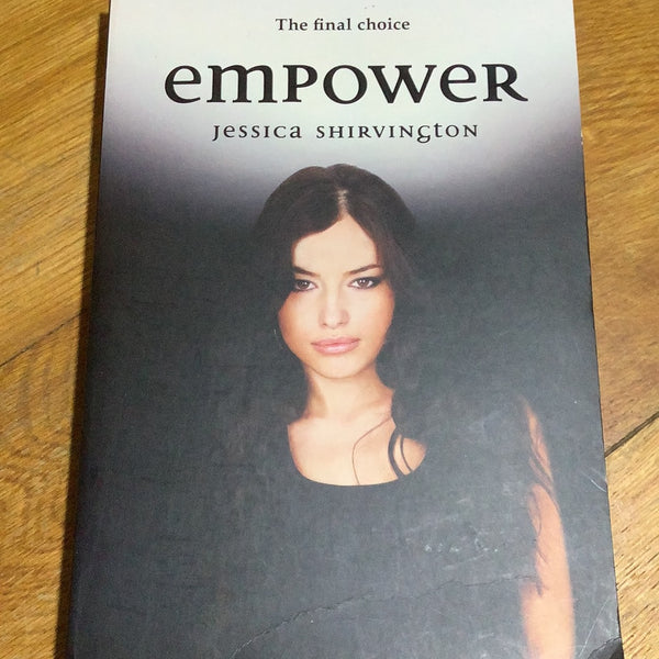 Empower (Shirvington, Jessica)(2013, paperback)