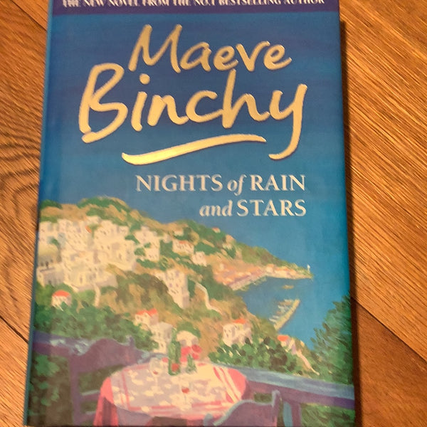Nights of rain and stars. Maeve Binchy. 2004.
