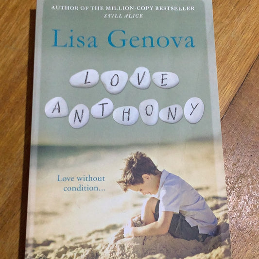 Love Anthony. Lisa Genova. 2012.