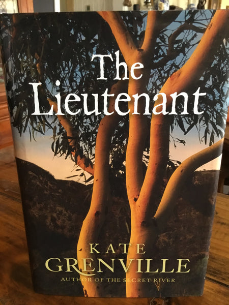 Lieutenant (Grenville, Kate)(2008, hardcover)