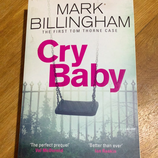 Cry baby. Mark Billingham. 2020.