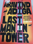 Last man in tower. Aravind Adiga. 2011.