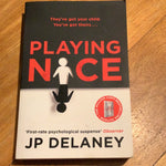 Playing nice. J. P. Delaney. 2020.