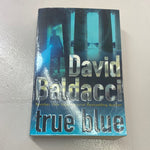 True blue. David Baldacci. 2009.