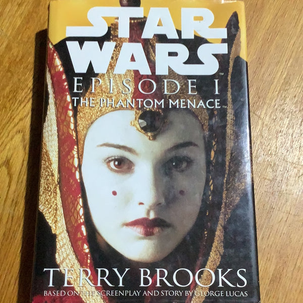 Star Wars episode 1: The Phantom menace. Terry Brooks. 1999.