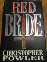 Red bride (Fowler, Christopher)(1992, hardcover)