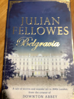 Belgravia (Fellowes, Julian)(2016, paperback)