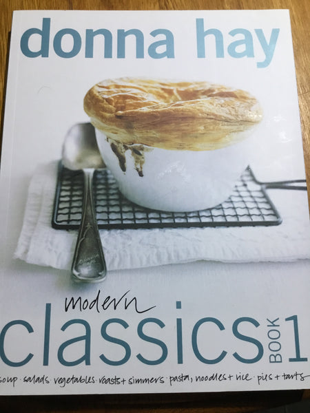 Modern classics Book 1. Donna Hay. 2002.