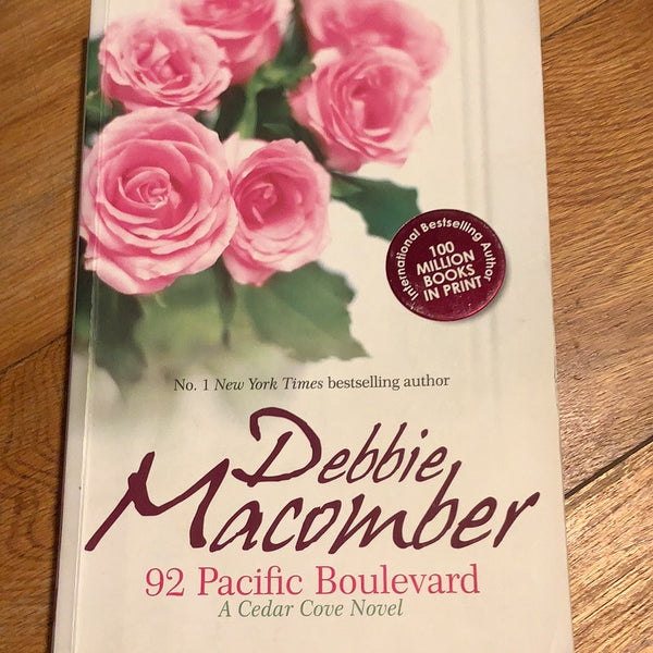 92 Pacific Boulevard. Debbie Macomber. 2009.
