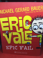 Eric Vale: epic fail (Bauer, Michael Gerard) (2012, paperback)
