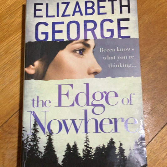 Edge of nowhere (George, Elizabeth)(2012, paperback)