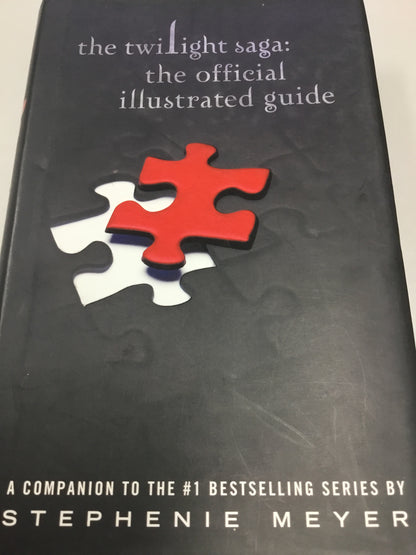 Twilight saga: the official illustrated guide. Stephenie Meyer. 2011.
