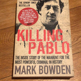 Killing Pablo. Mark Bowden. 2012.