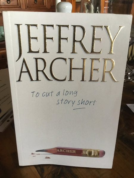 To cut a long story short (Archer, Jeffrey)(2000, paperback)