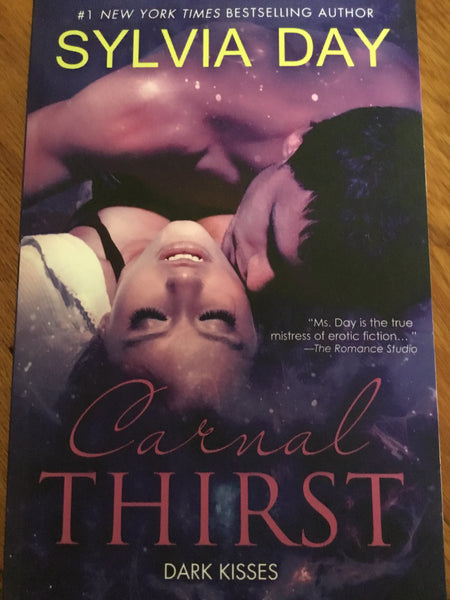 Carnal thirst: dark kisses (Day, Sylvia) (2005, paperback)