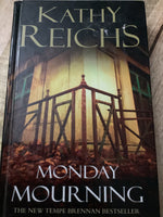 Monday mourning. Kathy Reichs. 2004.
