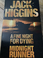 Fine night for dying/Midnight runner (Higgins, Jack)(2005, paperback)