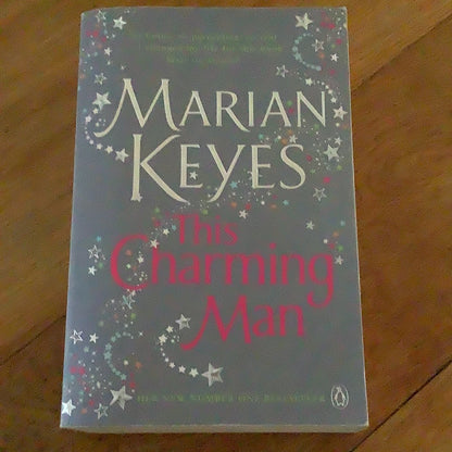 This Charming man. Marian Keyes. 2008