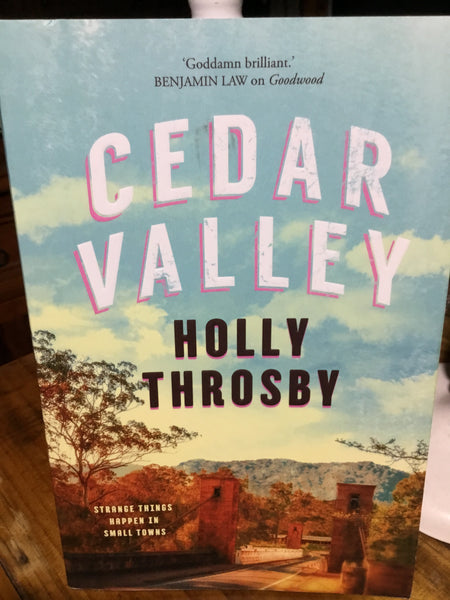 Cedar valley. Holly Throsby. 2018.