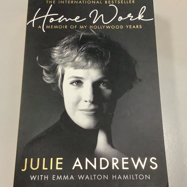 Home work: a memoir of my Hollywood years (Andrews, Julie)(2019, paperback)
