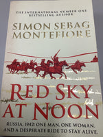 Red sky at noon. Simon Sebag Montefiore. 2017.