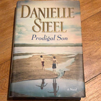 Prodigal son. Danielle Steel. 2015.