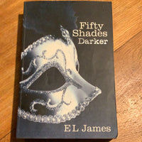 Fifty shades darker. E. L. James. 2012.