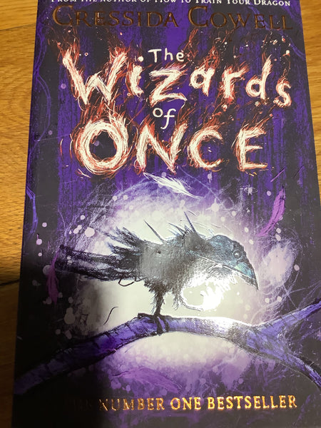 Wizards of once. Cressida Cowell. 2017.