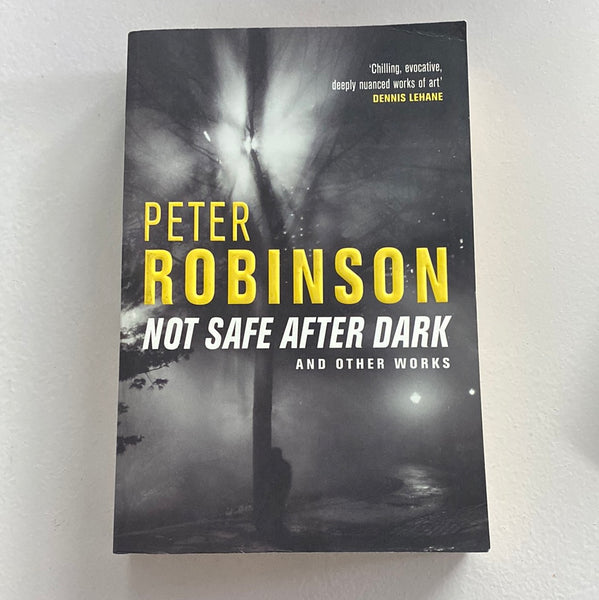 Not safe after dark and other works (Robinson, Peter)(2004, paperback)