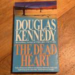 Dead heart. Douglas Kennedy. 1999.