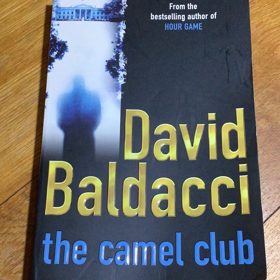 Camel club. David Baldacci. 2005.