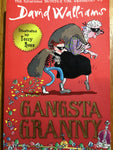 Gangsta granny. David Walliams. 2012