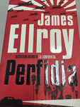 Perfidia. James Ellroy. 2014.