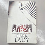 Dark lady. Richard North Patterson. 1999.