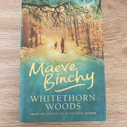 Whitethorn Woods. Marvel Binchy.