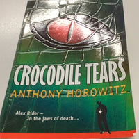 Crocodile tears. Anthony Horowitz. 2009.