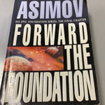 Forward the foundation (Asimov, Isaac)(1993, paperback)