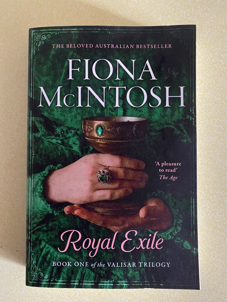 Royal Exile (Valisar Bk.1). Fiona McIntosh. 2020.