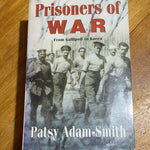Prisoners of war: from Gallipoli to Korea. Patsy Adam-Smith.1998.