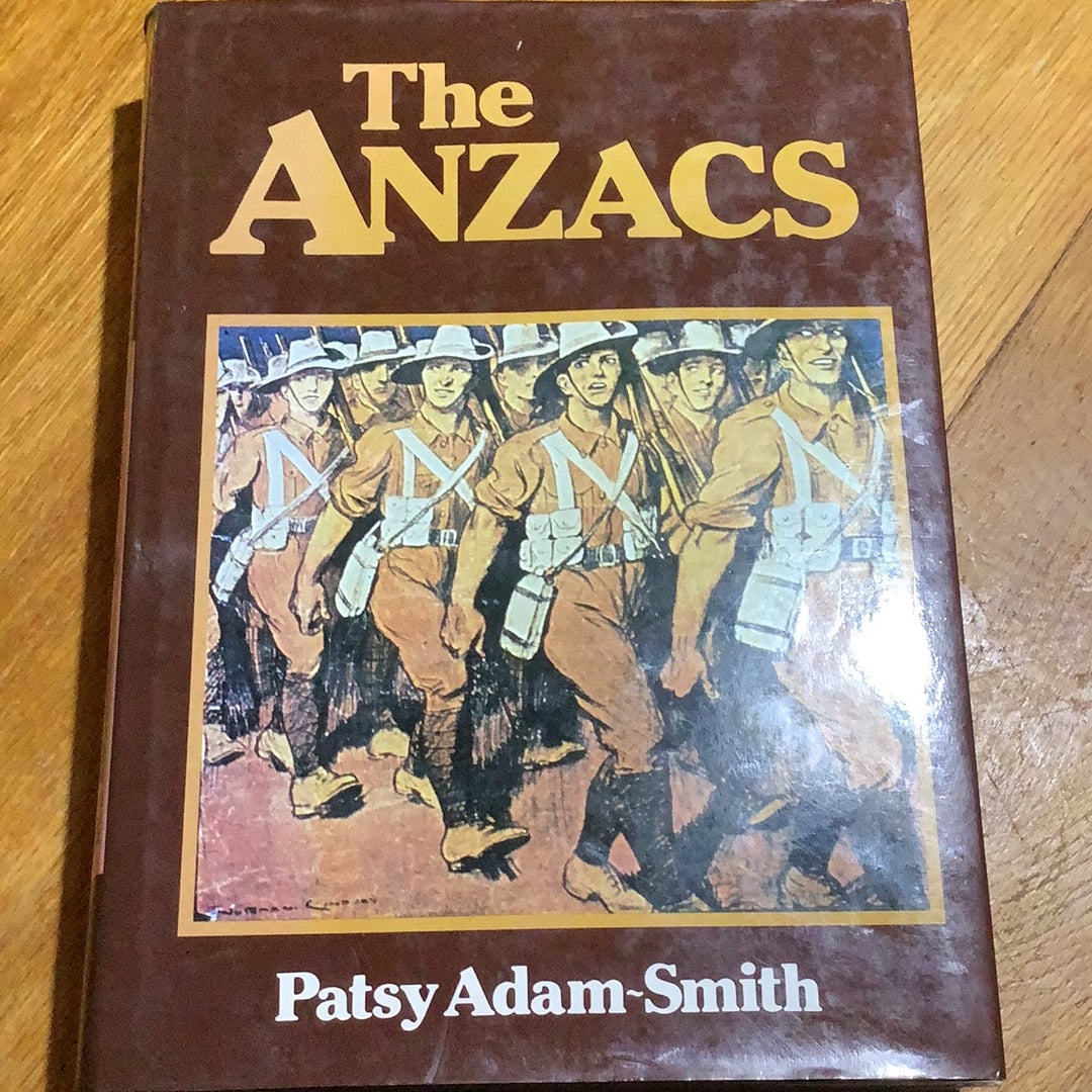 Anzacs. Patsy Adam Smith. 1978.